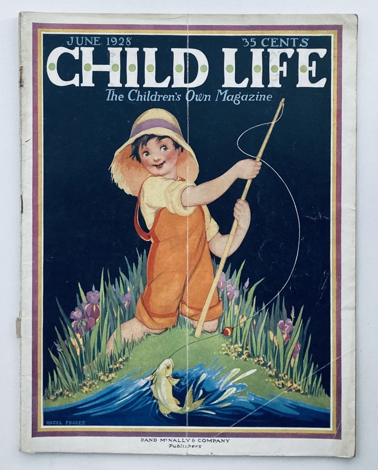 Cover of VTG Child Life Magazine June 1928 Vol 7 No. 6 featuring a young boy fishing, showcasing vintage children's illustration and design.