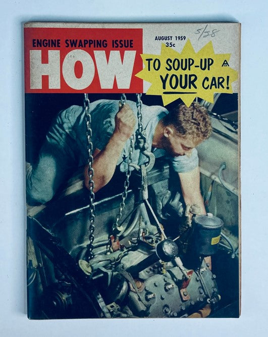 VTG How To Soup Up Your Car Magazine August 1959 cover featuring a mechanic working on an engine, showcasing the theme 'ENGINE SWAPPING ISSUE' with vintage graphics.