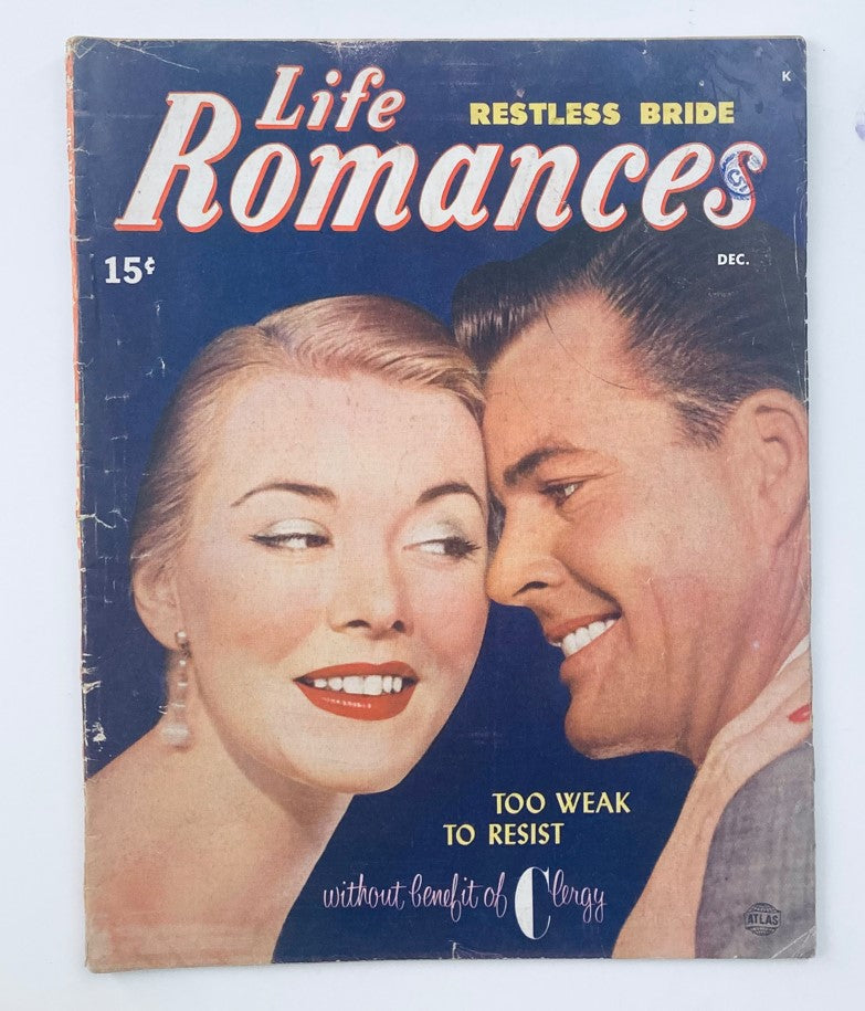 VTG Life Romances Magazine Cover from December 1951, Volume 3, Issue 4 titled 'Too Weak To Resist', featuring a romantic illustration of a couple.