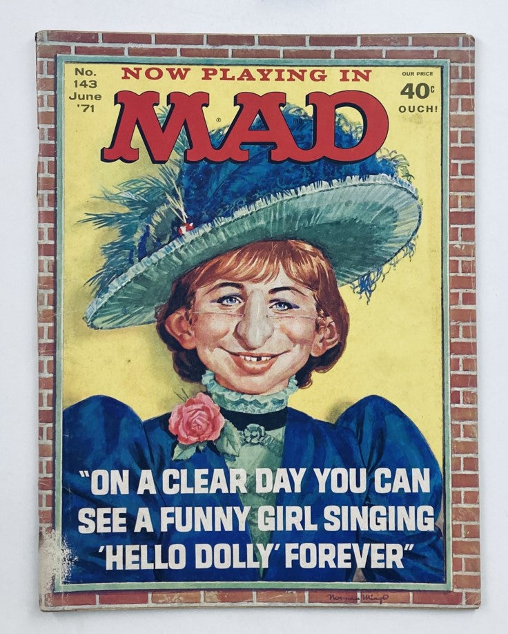 Mad Magazine June 1971 No. 143 cover featuring a humorous illustration related to 'Hello Dolly Forever', showcasing vintage comedy art and witty satire.