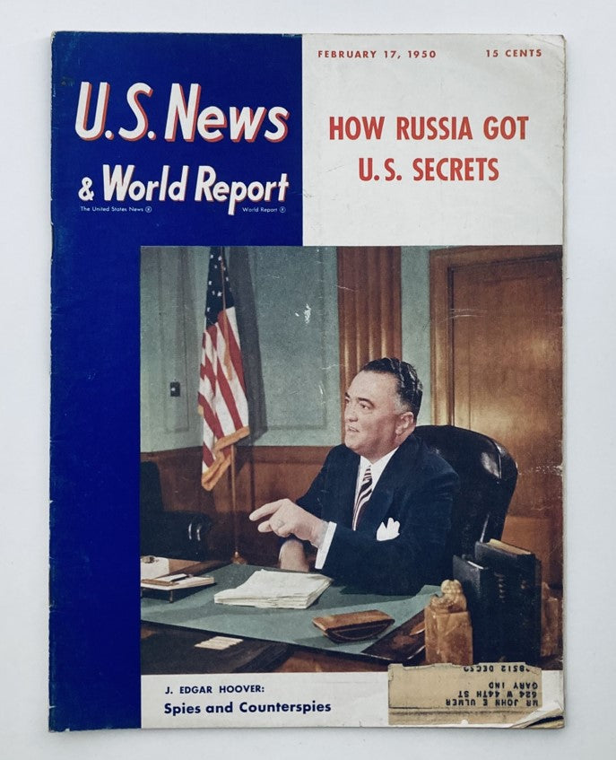 Cover of US News & World Report Magazine dated February 17, 1950, featuring J. Edgar Hoover discussing espionage with the headline 'HOW RUSSIA GOT U.S. SECRETS'.
