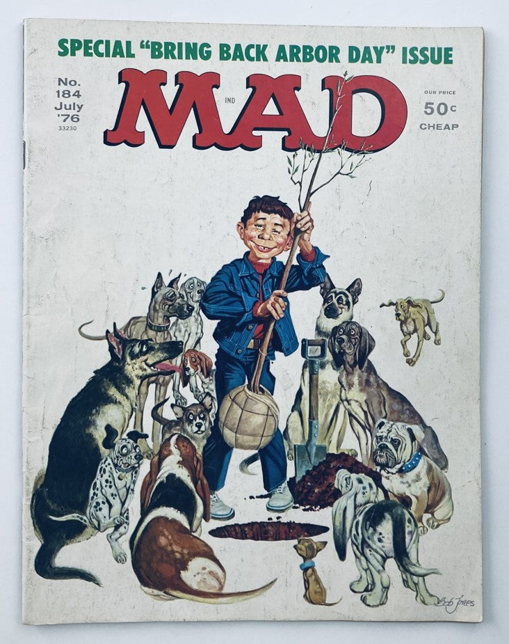 Cover of Mad Magazine July 1976 No. 184 titled 'Bring Back Arbor Day' featuring a young boy surrounded by various dogs, showcasing the magazine's quirky humor.