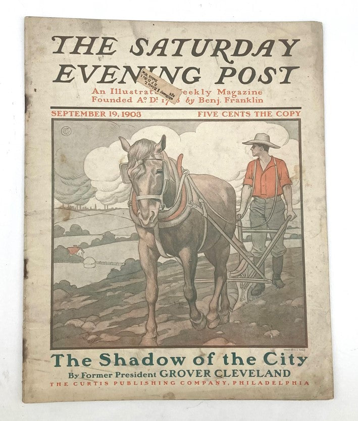 The Saturday Evening Post Illustrated Cover from September 19, 1903 featuring 'The Shadow of the City' with a man and horse. A historical piece capturing early 20th-century American life.