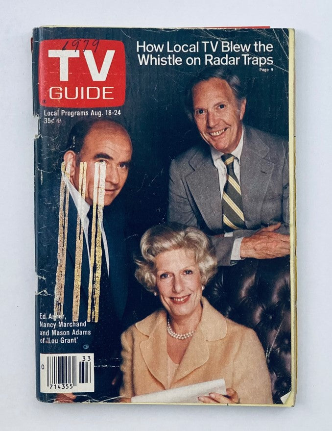 TV Guide Magazine August 18 1979, Issue #1377 featuring Nancy Marchand, Ed Asner, and Mason Adams; Cover shows 'How Local TV Blew the Whistle on Radar Traps' with prominent characters from 'Lou Grant'.