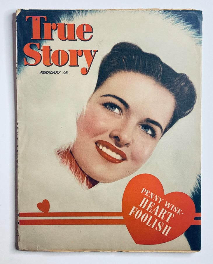 Cover of VTG True Story Magazine February 1945 featuring a smiling woman with bold text announcing 'True Story' and 'Penny Wise - Heart Foolish.' This vintage magazine captures the essence of mid-20th century culture.