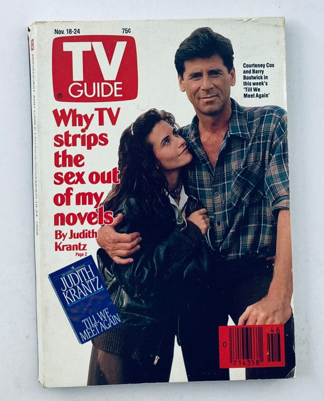 Cover of TV Guide Magazine from November 18-24, 1989 featuring Barry Bostwick and Courteney Cox, highlighting the article 'Why TV strips the sex out of my novels' by Judith Krantz.