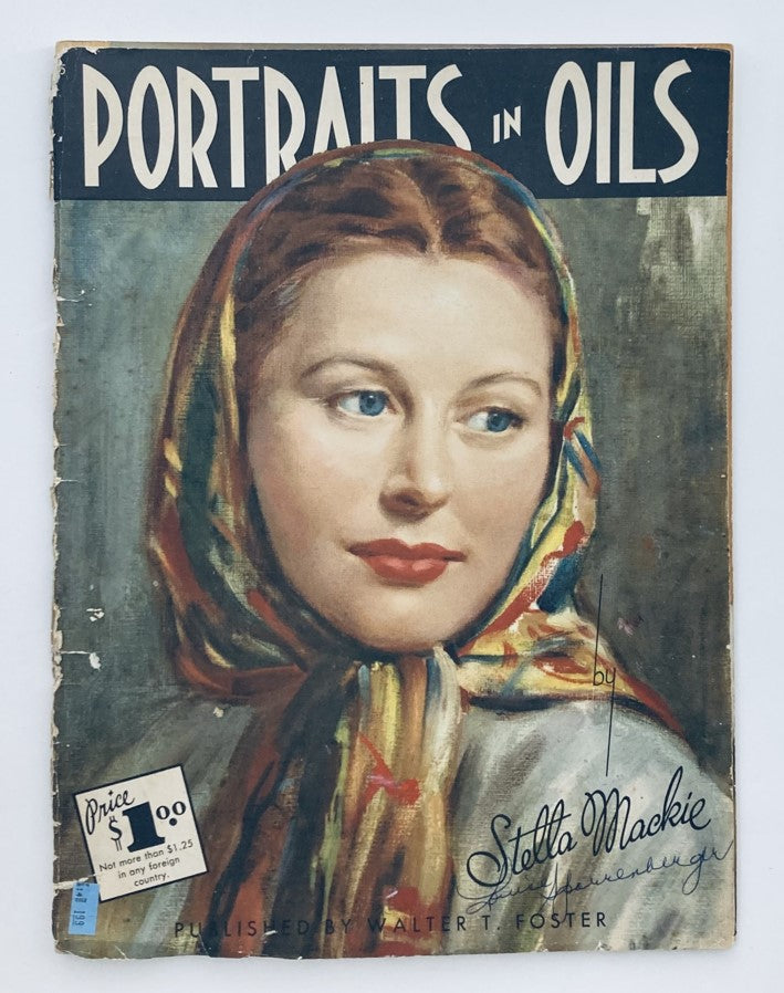 Cover of VTG 1950 Vol. 15 Walter Foster Portraits in Oils by Stella Mackie featuring a portrait of a woman adorned with a scarf.