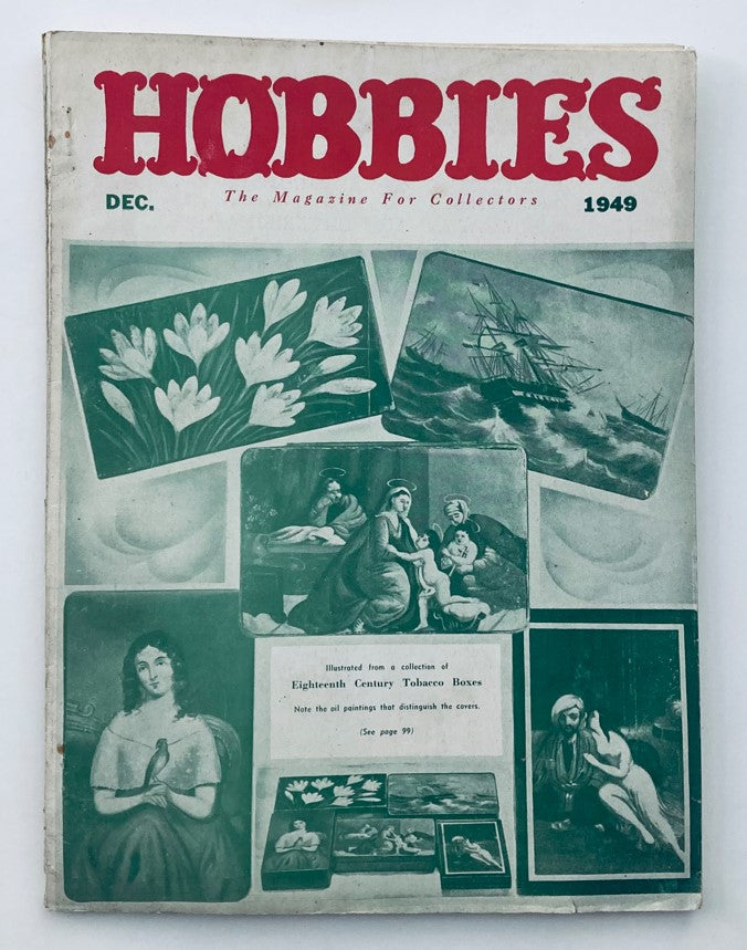 Cover of VTG Hobbies Magazine December 1949 featuring illustrations of Eighteenth Century Tobacco Boxes, with a stylish vintage design ideal for collectors.