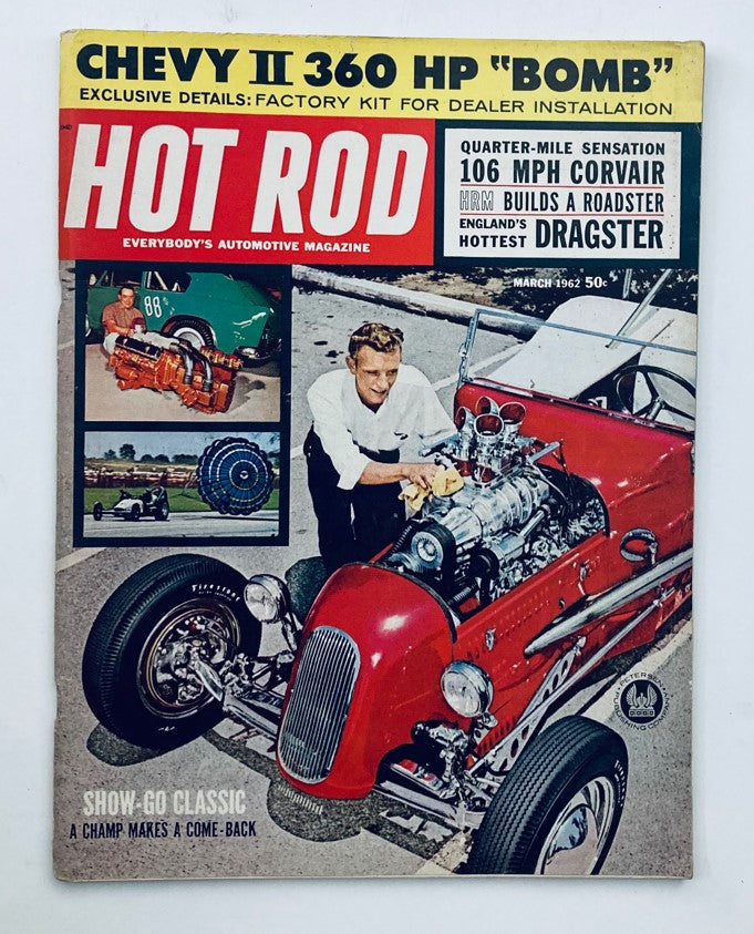 Cover of VTG Hot Rod Magazine March 1962, Volume 15, Issue No. 3, featuring a classic red hot rod and articles on automotive performance including a Chevy II 360 HP 'Bomb'.
