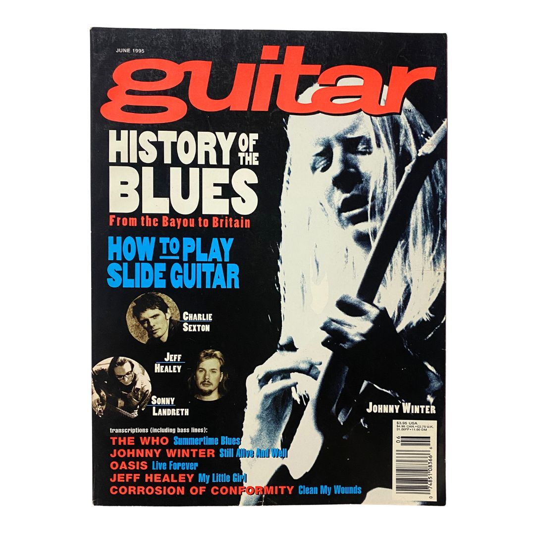 Guitar Magazine June 1995 featuring Charlie Sexton, Jeff Healy, and Sonny Landreth on the cover, showcasing topics like the History of the Blues and How to Play Slide Guitar.