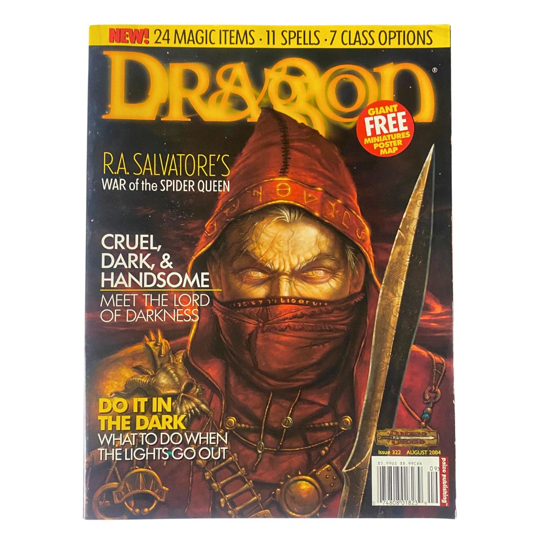 Cover of Dragon Magazine August 2004 #322 featuring the Lord of Darkness, with a depiction of a mysterious character in dark robes and a hood, highlighting the themes of cruelty and darkness in tabletop role-playing games.