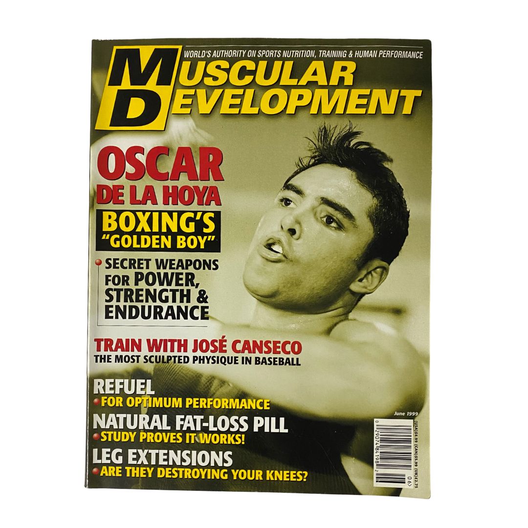 Muscular Development Magazine June 1999 featuring Oscar De La Hoya, known as boxing's 'Golden Boy'. The cover highlights articles on power, strength, endurance, and fitness culture, showcasing the essence of late '90s boxing and bodybuilding.