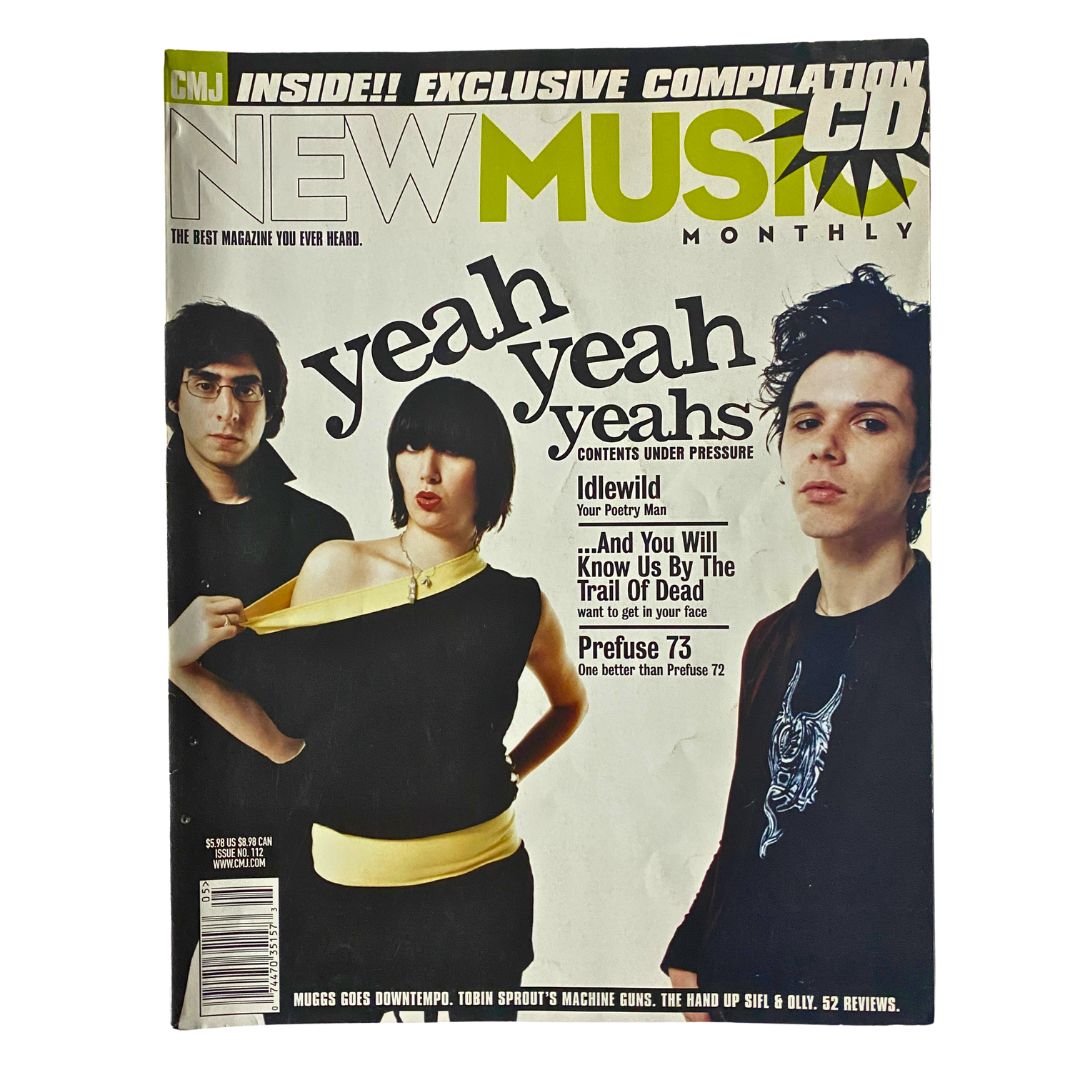 Cover of New Music Monthly Magazine, May 2003, Issue No. 112 featuring the Yeah Yeah Yeahs, showcasing the band with eye-catching visuals and a moment in music history.