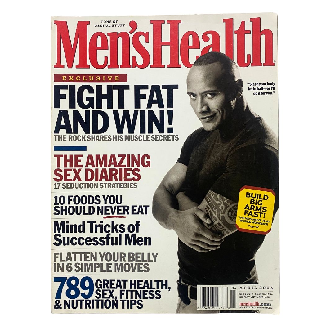 Men's Health Magazine April 2004 cover featuring Dwayne Johnson with the title 'Fight Fat and Win!' highlighting fitness and wellness advice, including muscle secrets and nutrition tips.