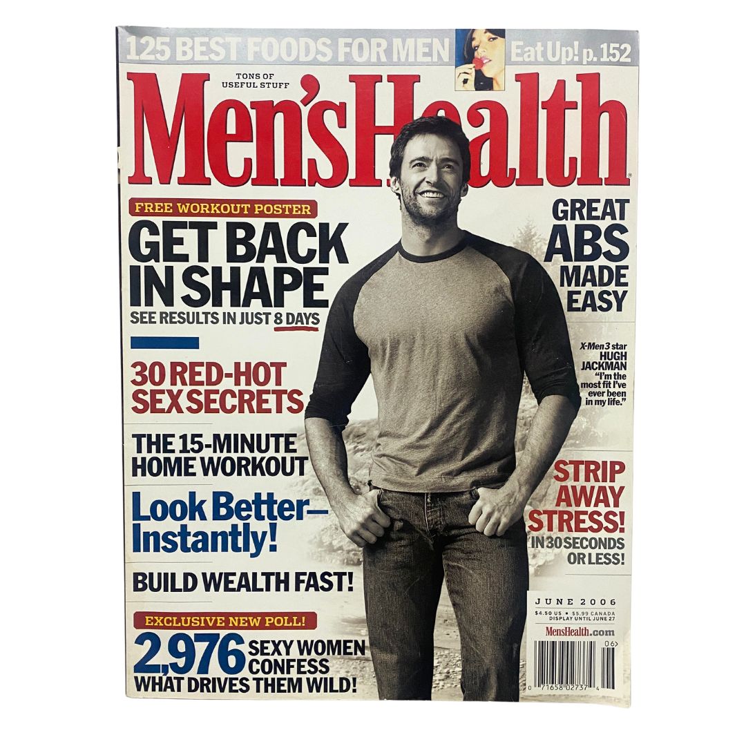 Men's Health Magazine June 2006 X-Men 3 Star Hugh Jackman No Label