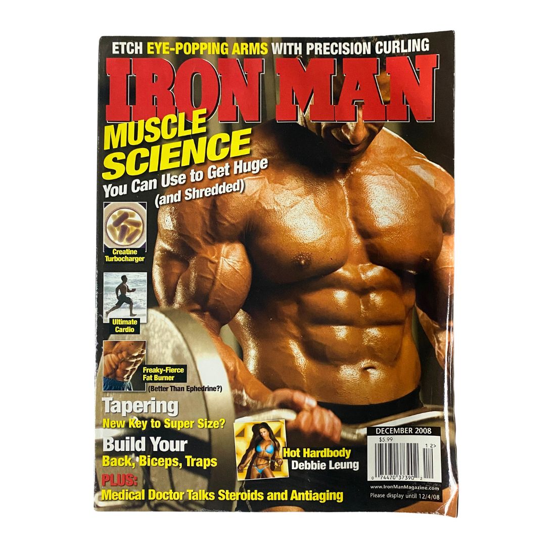 Cover image of Iron Man Magazine December 2008, featuring a muscular man and the text 'Muscle Science You Can Use to Get Huge (and Shredded)' on an engaging and colorful layout.