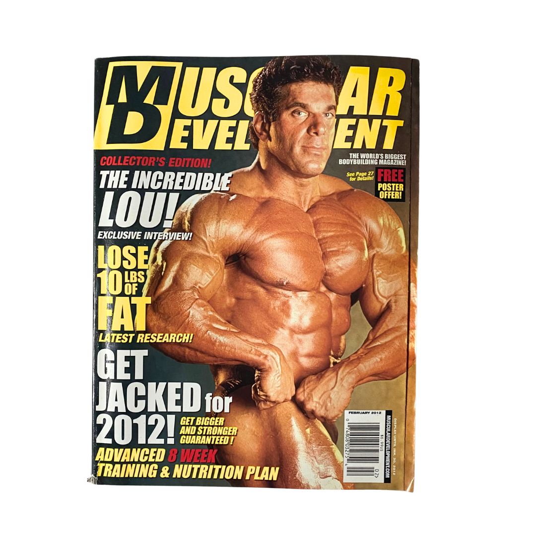 Cover of Muscular Development Magazine February 2012 featuring Lou Ferrigno showcasing his muscular physique, highlighting fitness and bodybuilding tips, with promotional offers.