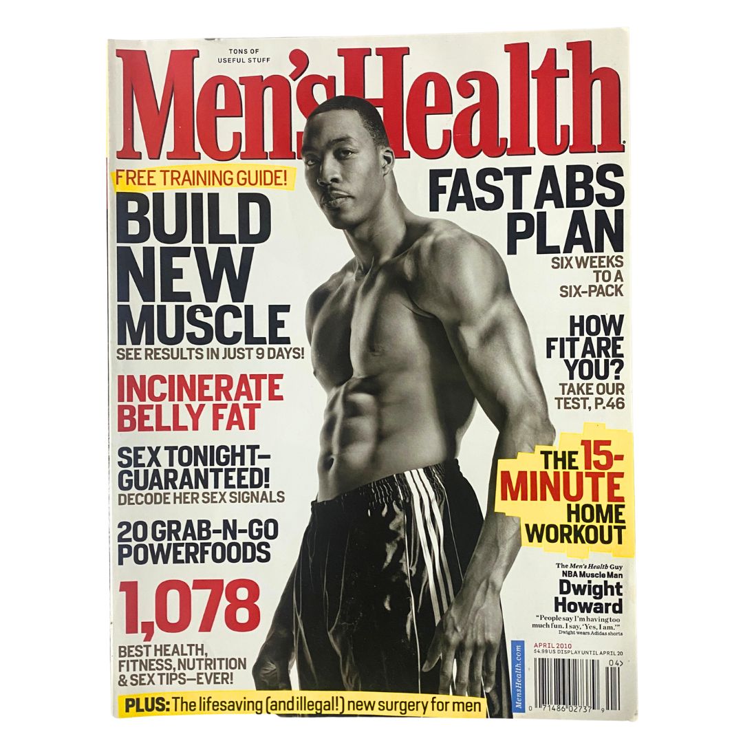 Men's Health Magazine April 2010 featuring NBA superstar Dwight Howard on the cover, showcasing his impressive physique and fitness tips.