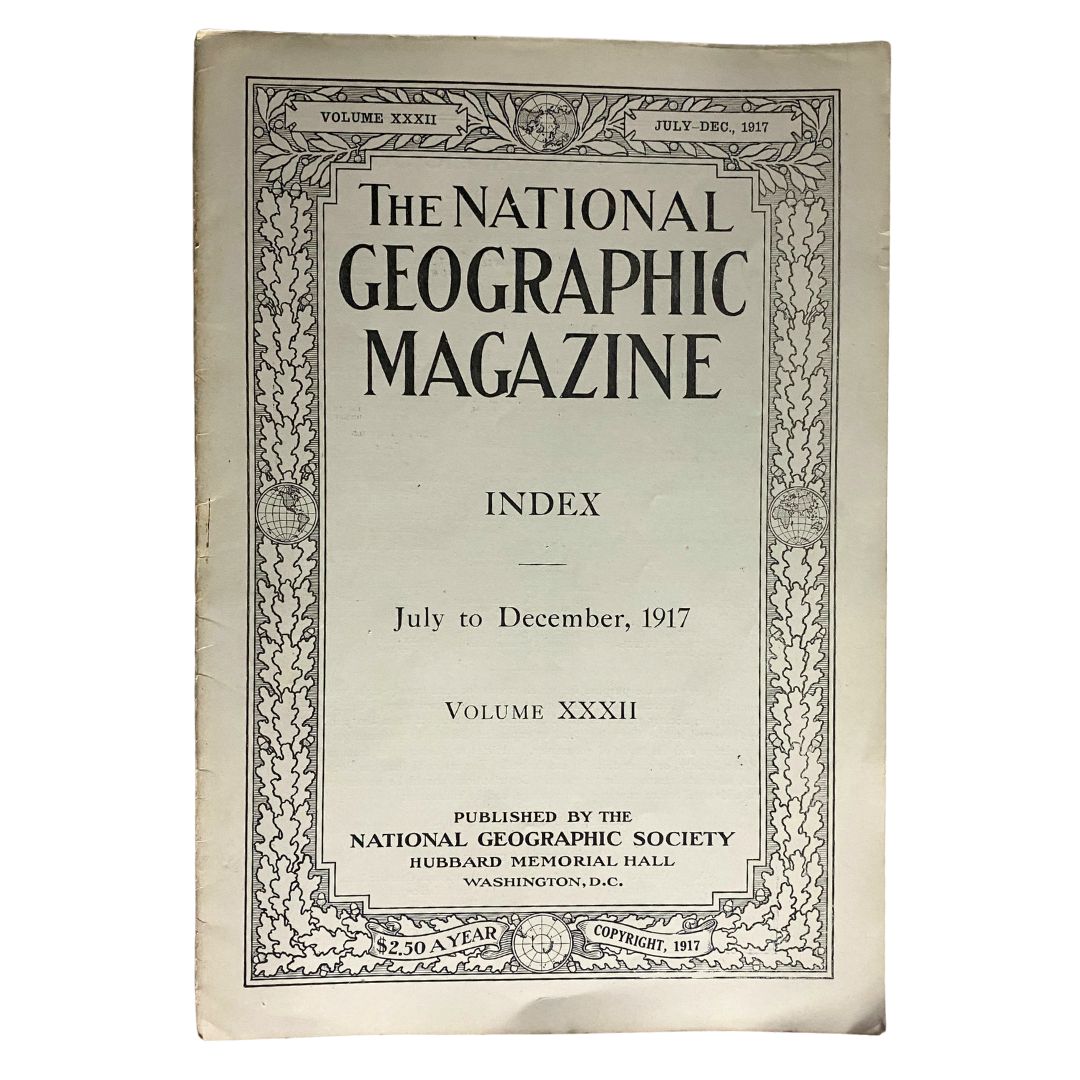 Cover page of National Geographic Magazine July-December 1917 Volume XXXII, featuring the title and index.