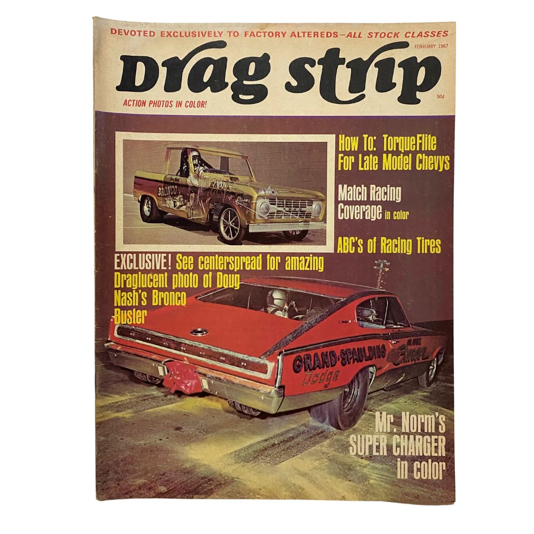 Cover of VTG Drag Strip Magazine from February 1967 featuring action photos, articles on TorqueFlite for Late Model Chevys, and a classic racing theme.