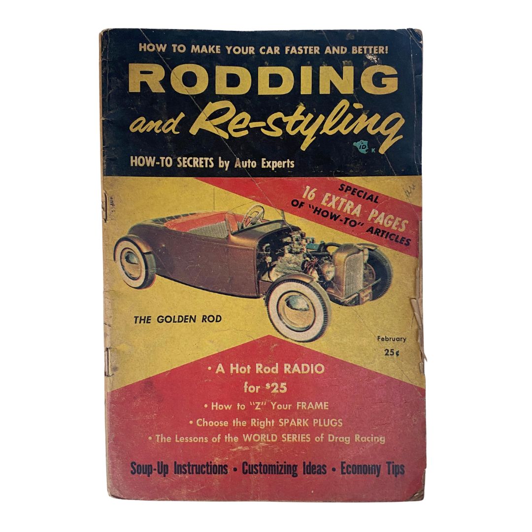 Vintage Rodding & Re-Styling Magazine February 1956 titled 'The Golden Rod' showcasing an illustrated cover featuring a classic hot rod and automotive tips.