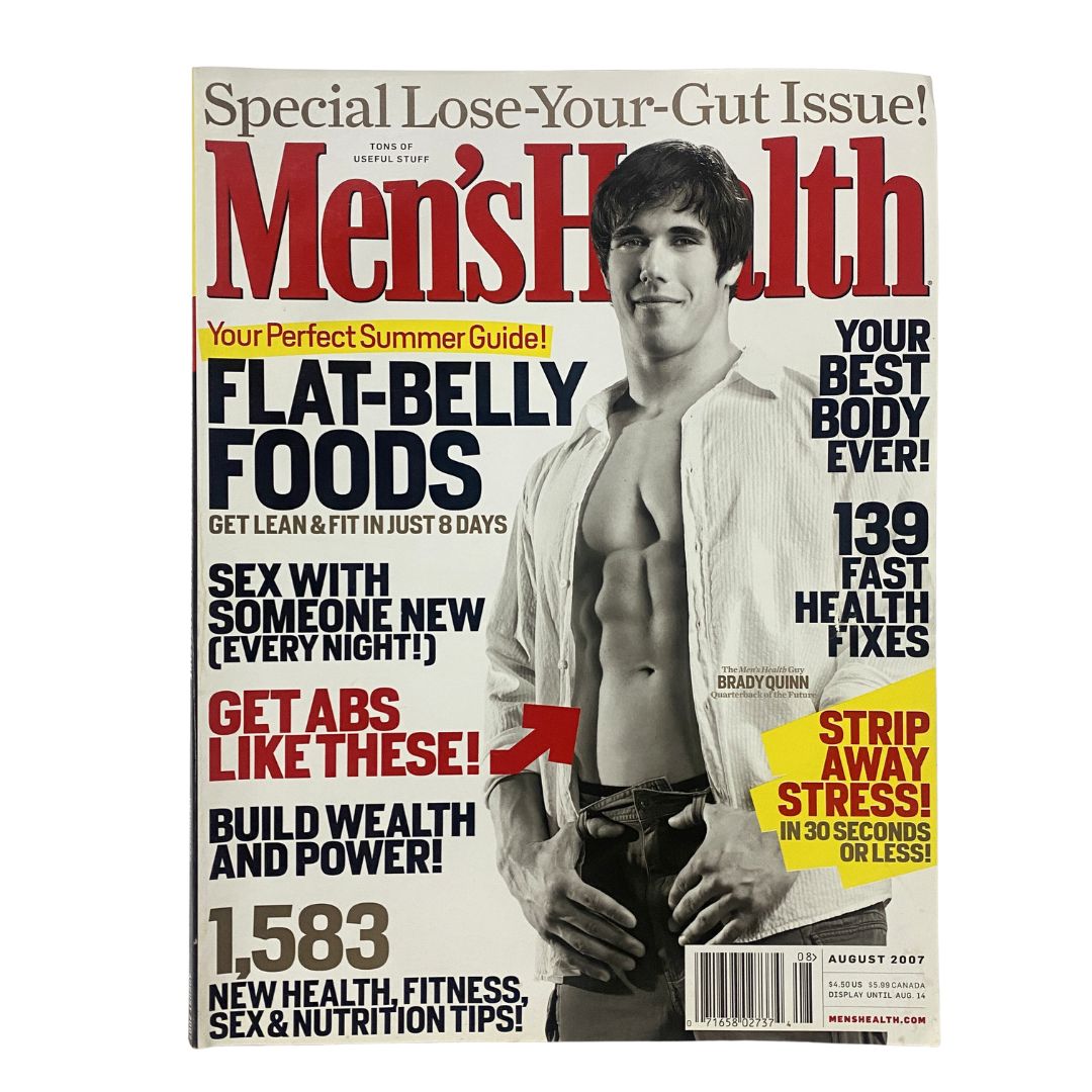 Men's Health Magazine August 2007 featuring quarterback Brady Quinn on the cover, showcasing fitness tips and health trends of the era.