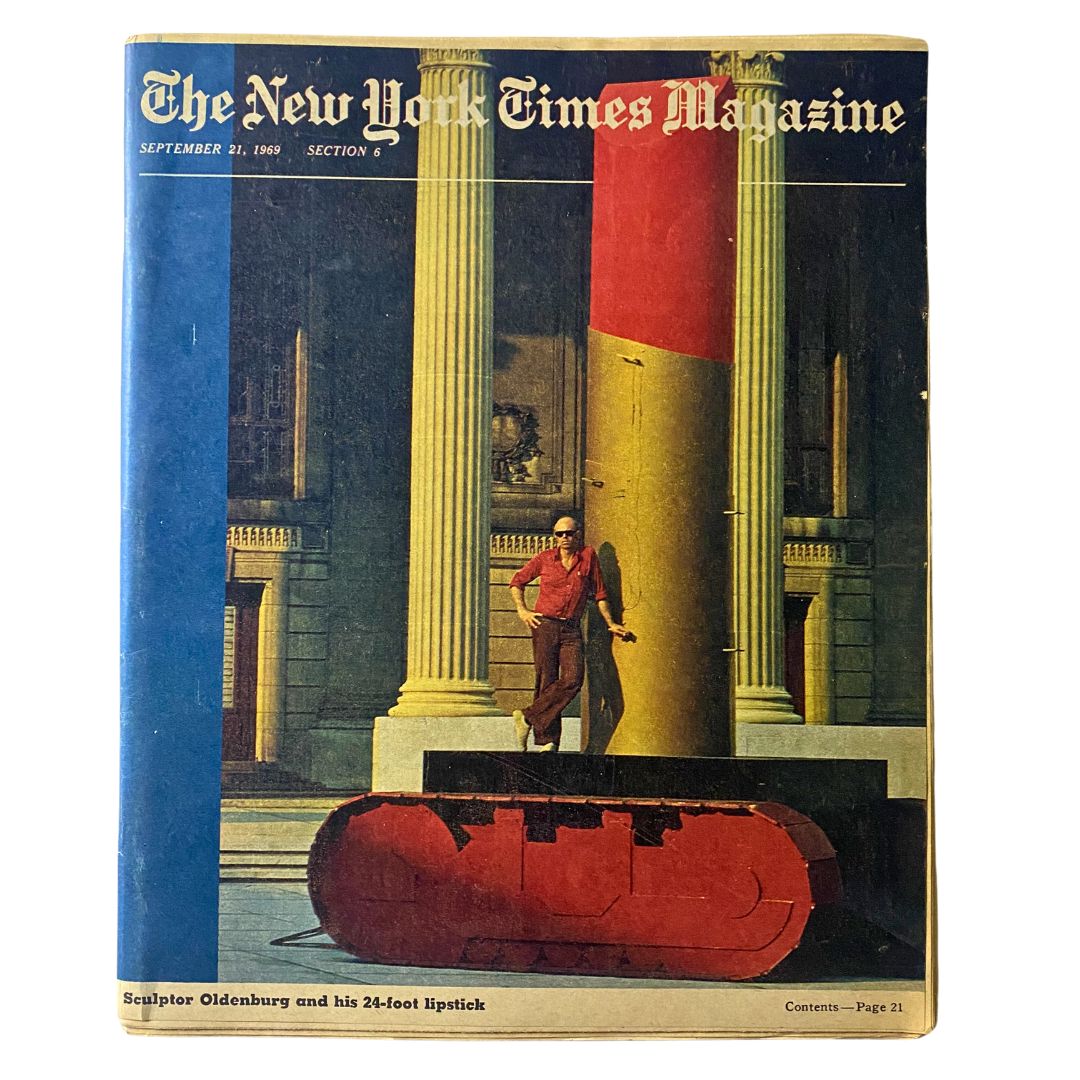 The New York Times Magazine September 21 1969 featuring sculptor Claes Oldenburg standing next to his 24-foot lipstick sculpture in front of grand columns.