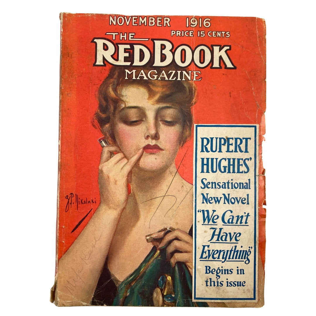 Redbook Magazine November 1916 Vol 28 #1 We Can't Have Everything No Label