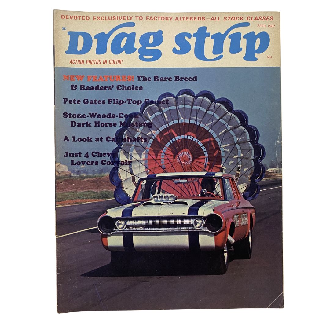 VTG Drag Strip Magazine April 1967 featuring Pete Gates Flip-Top Comet on the cover with an eye-catching parachute design in a racing scene.