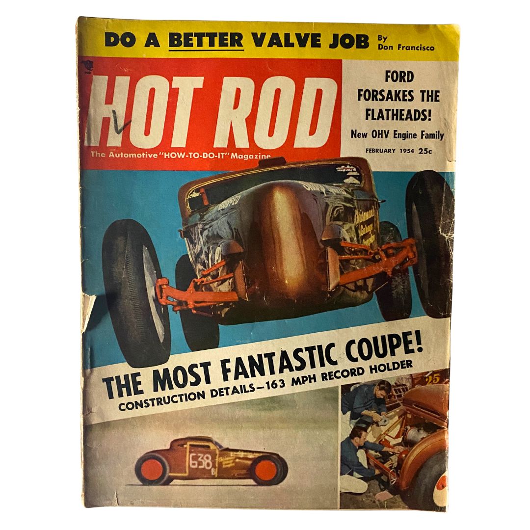 Cover of VTG Hot Rod Magazine February 1954 featuring 'The Most Fantastic Coupe' with details showcasing construction and a record speed of 163 MPH. Includes vibrant images and bold classic automotive design.