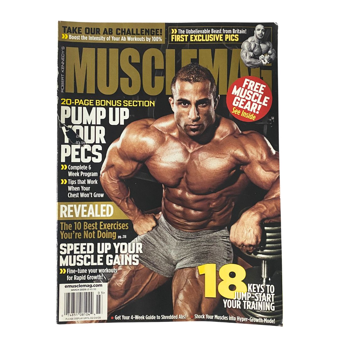 Cover of MuscleMag Magazine March 2009 No. 322 featuring bodybuilder Fouad Abiad, showcasing fitness insights and workout tips.