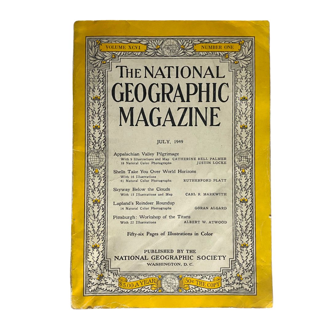 National Geographic Magazine July 1949 Appalachian Valley Pilgrimage No Label