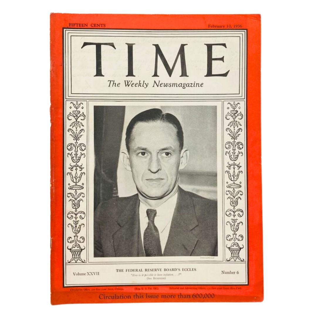 Time Magazine February 10 1936 Vol 27 No. 6 Marriner S. Eccles