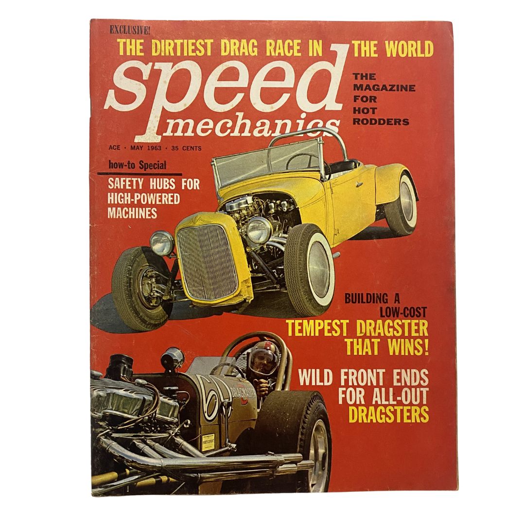 Cover of VTG Speed Mechanics Magazine May 1963 showcasing the Tempest Dragster that Wins, featuring an illustration of a yellow hot rod and details about drag racing innovations.