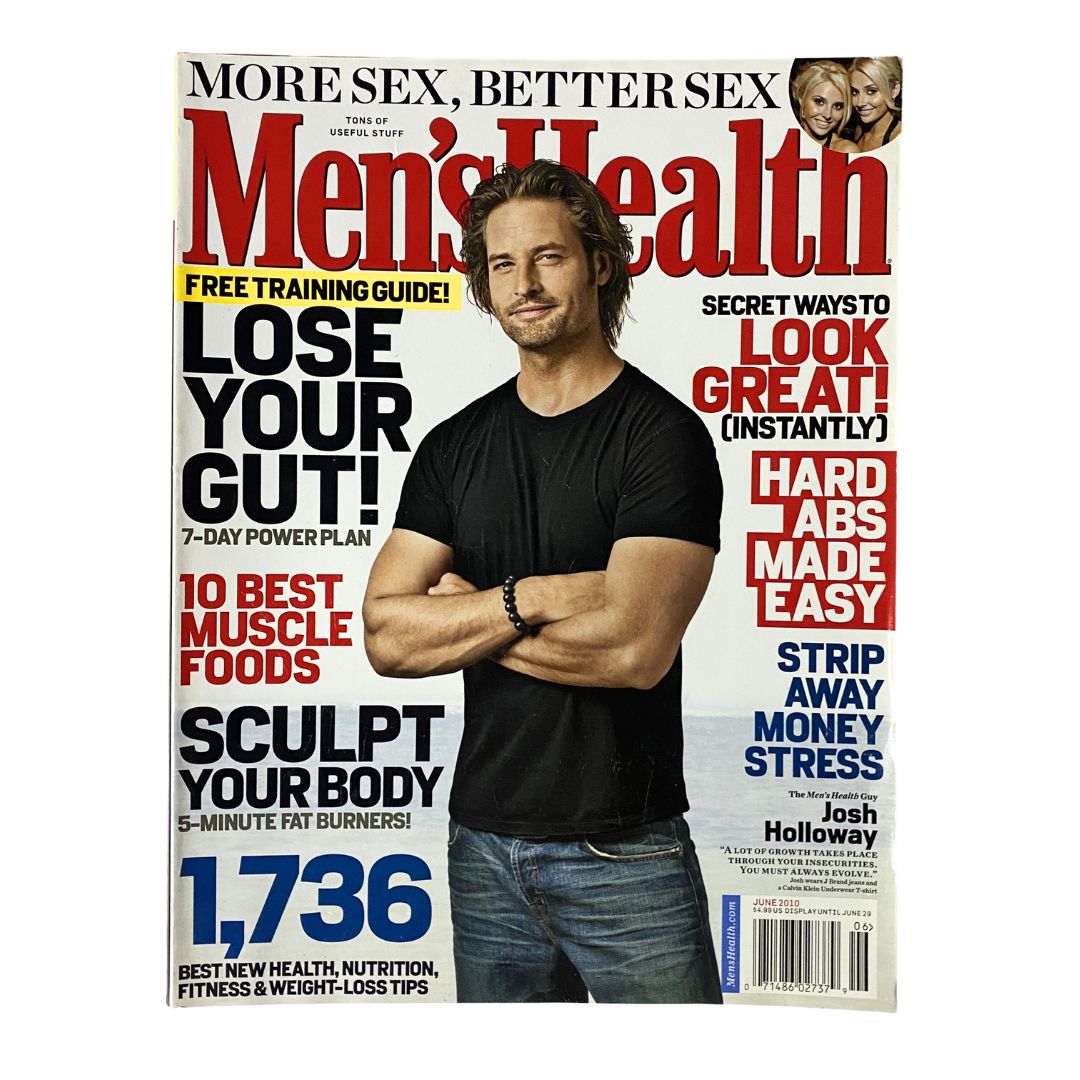 Men's Health Magazine June 2010 featuring actor Josh Holloway on the cover, highlighting fitness tips and wellness advice.