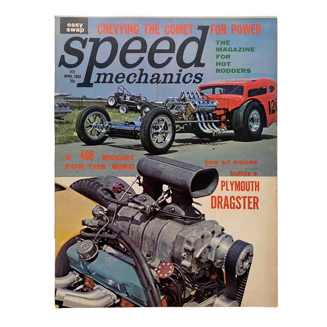 VTG Speed Mechanics Magazine April 1963 featuring Art Malone Plymouth Dragster, showcasing vintage automotive design and high-performance drag racing.