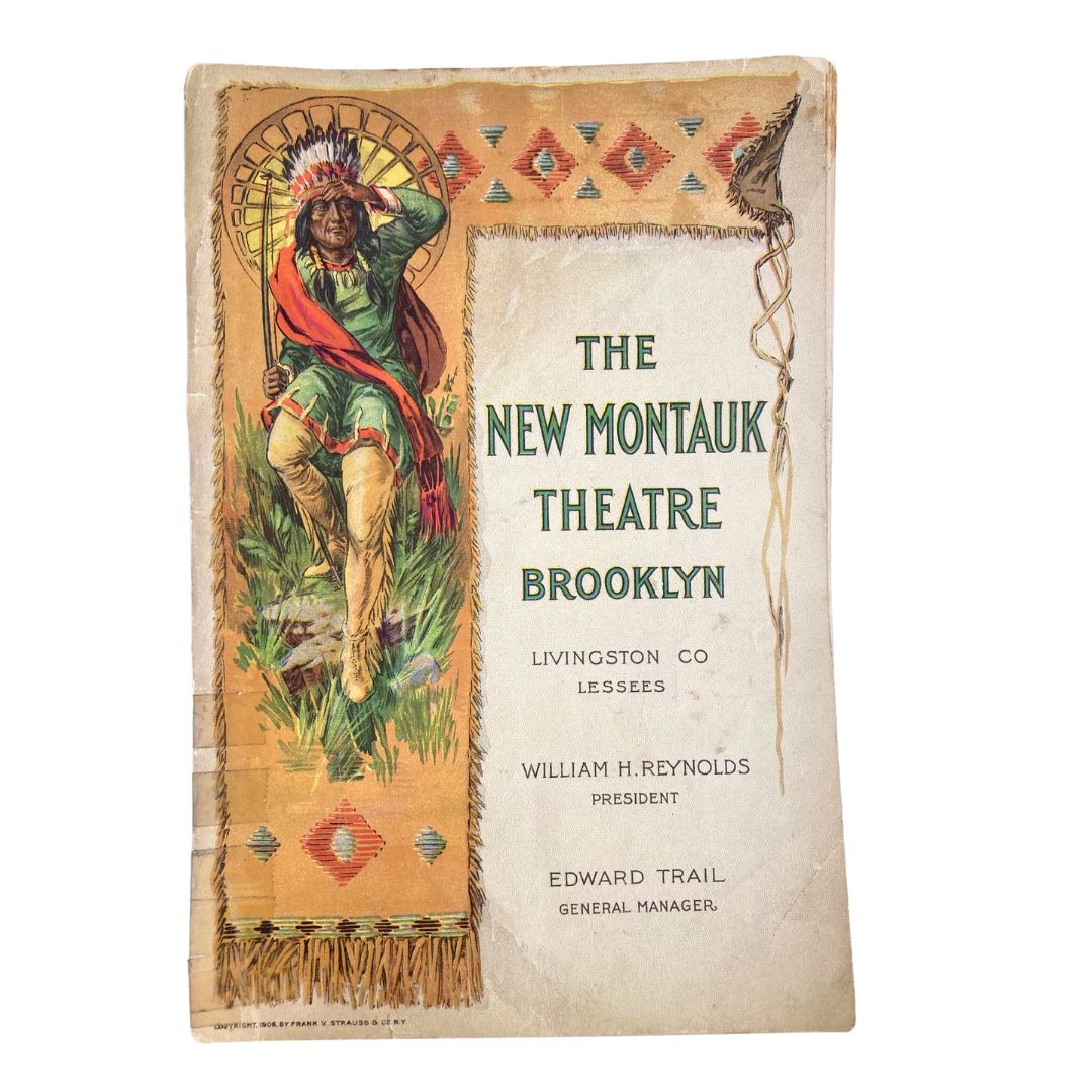 Cover of the 1913 The New Montauk Theatre Brooklyn Playbill featuring a vibrant illustration of a Native American figure, showcasing the vintage design and typography of the era.