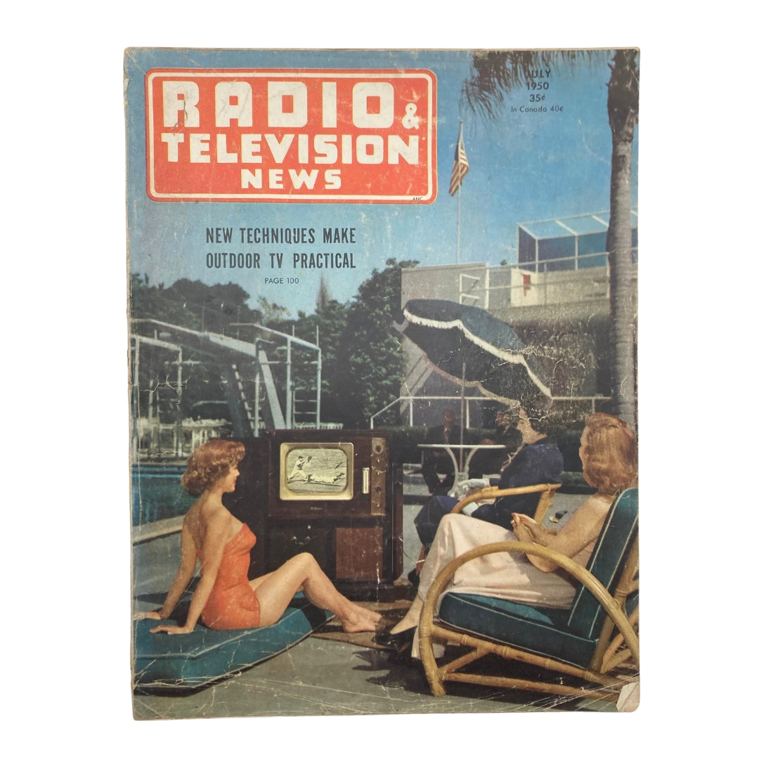 Cover of VTG Radio & Television News Magazine July 1950 featuring outdoor television tips and two women lounging by a pool watching TV.