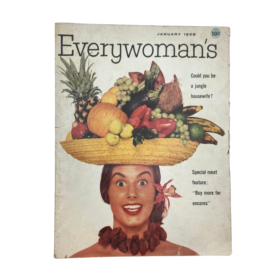 Cover of VTG Everywoman's Magazine January 1958 featuring a woman with a fruit hat and the headline 'Could You Be A Jungle Housewife?'. This vintage magazine reflects 1950s domestic life and cultural insights.