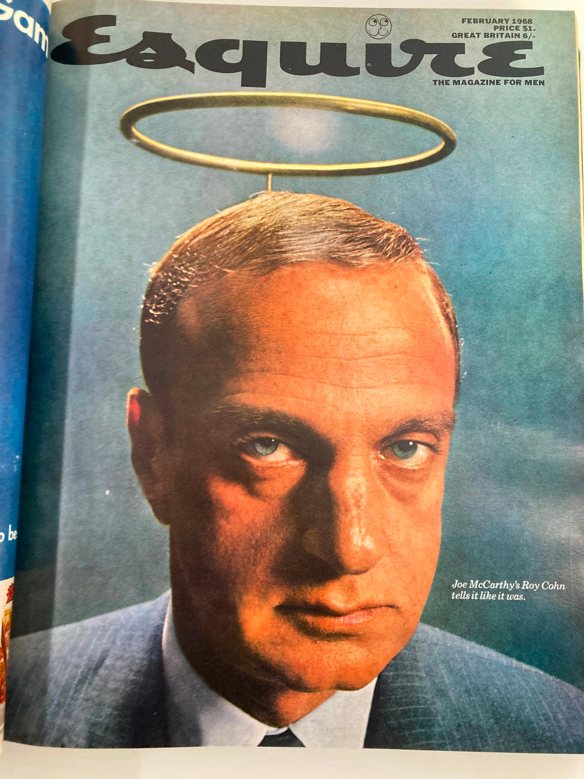 Esquire library bound Magazine January - June 1968 cover displaying a portrait of Joe McCarthy's Roy Cohn, accompanied by a thought-provoking statement about his perspectives.