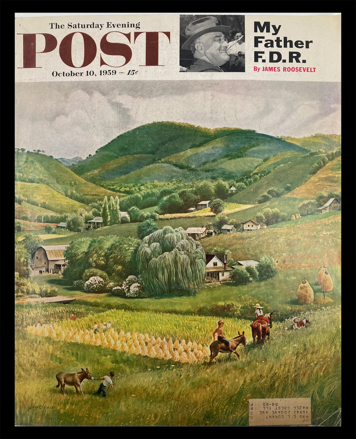 Cover image of The Saturday Evening Post from October 10, 1959, featuring a pastoral scene with workers in a field and a picturesque landscape, highlighting Franklin D. Roosevelt with a related article titled 'My Father F.D.R.' by James Roosevelt.