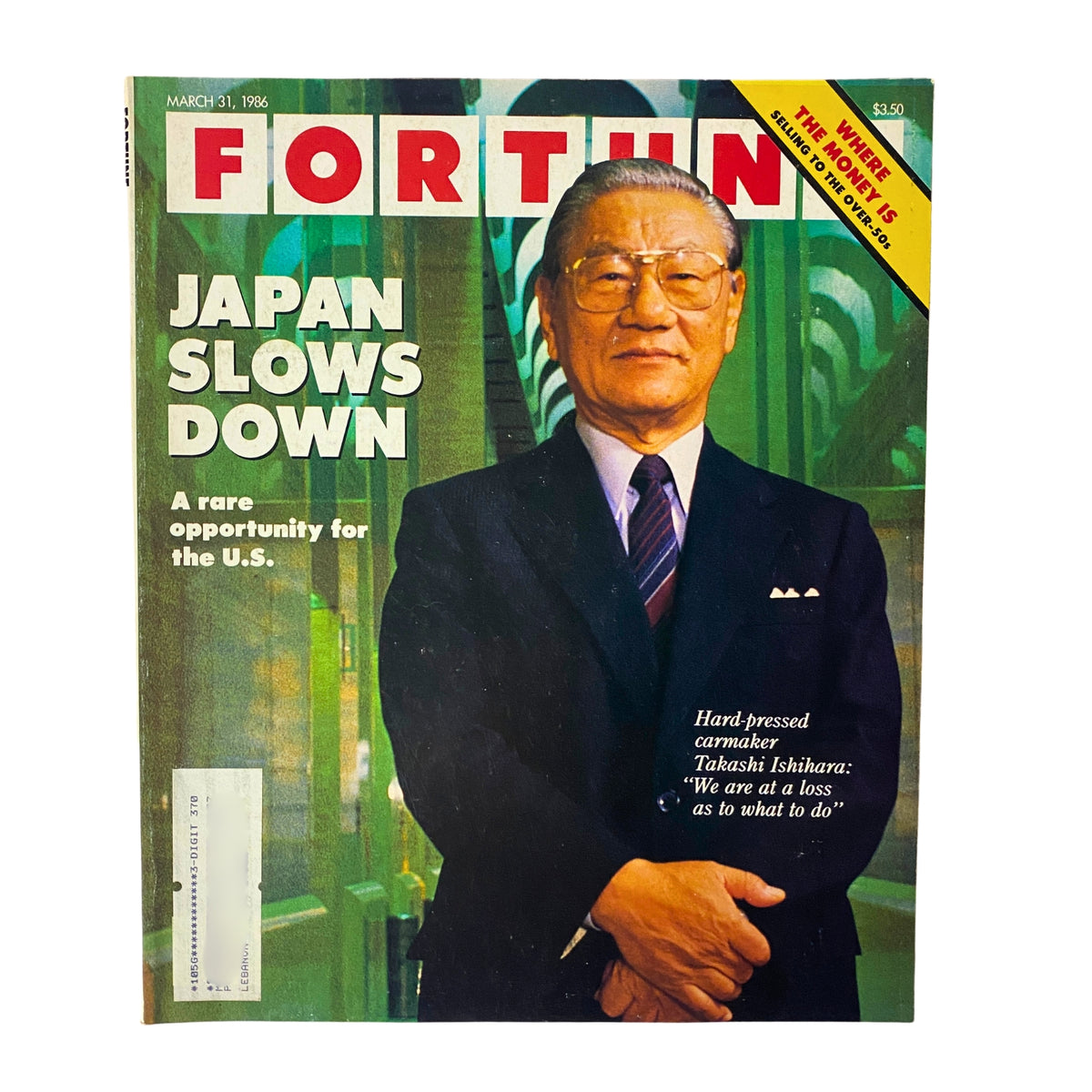 Fortune Magazine cover from March 31, 1986 featuring Takashi Ishihara with the title 'Japan Slows Down: A rare opportunity for the U.S.' highlighting economic changes in Japan.