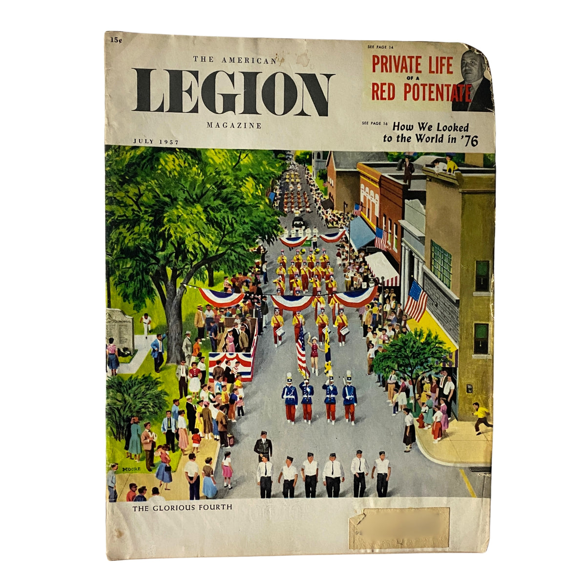 Cover of The American Legion Magazine, July 1957 edition, featuring a vibrant illustration of a parade with colorful floats and participants celebrating 'The Glorious Fourth', alongside prominent text highlighting articles on 'Private Life of a Red Potentate' and 'How We Looked to the World in '76'.