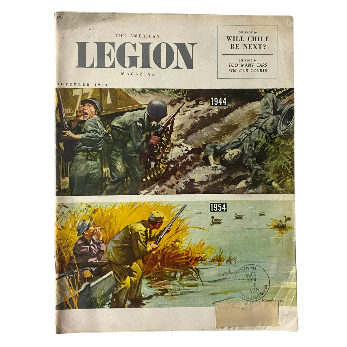 Cover of The American Legion Magazine, November 1954, featuring illustrations comparing military events from 1944 and 1954, highlighting the main article 'Will Chile Be Next?'.