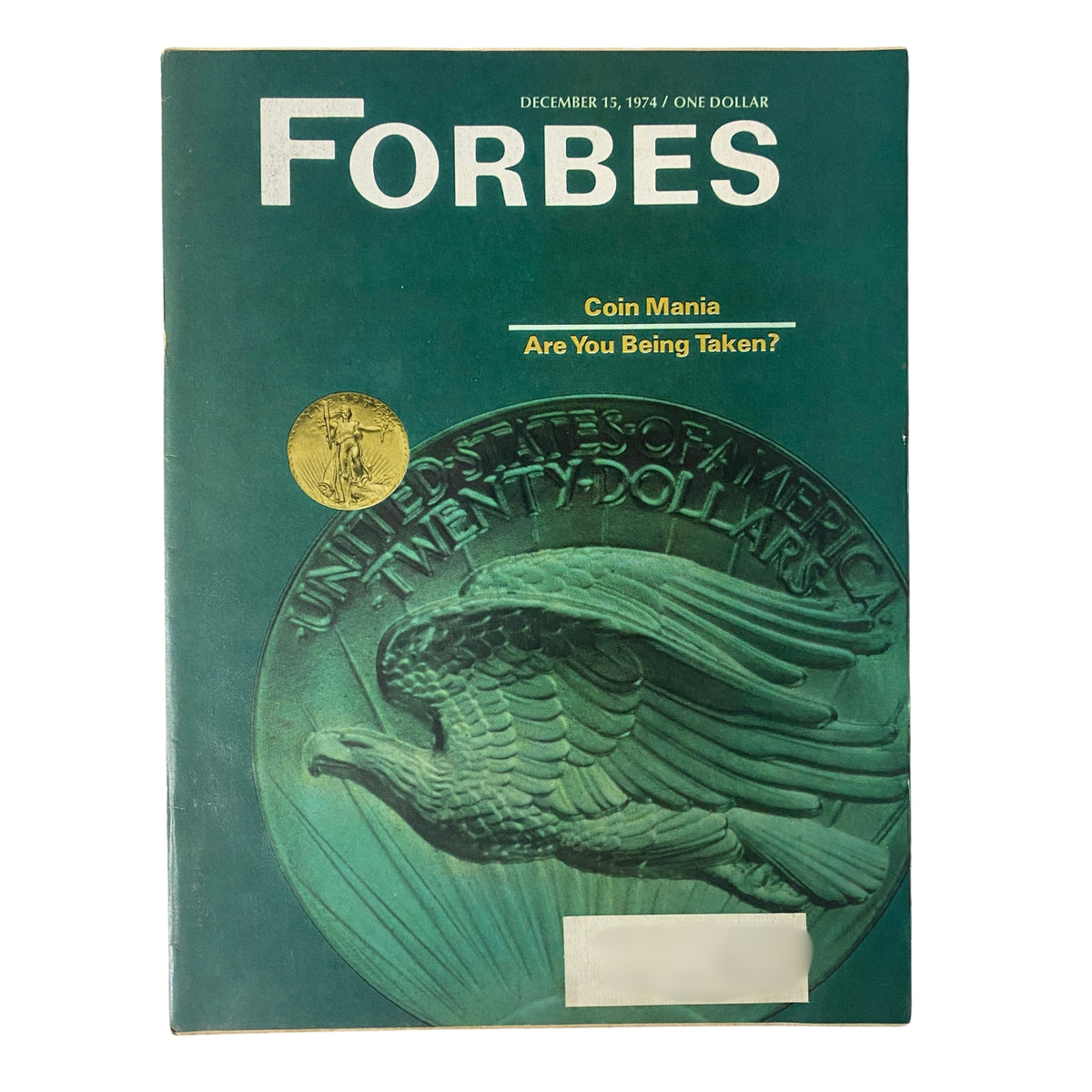 Forbes Magazine December 15, 1974 Coin Mania Are You Being Taken? VG