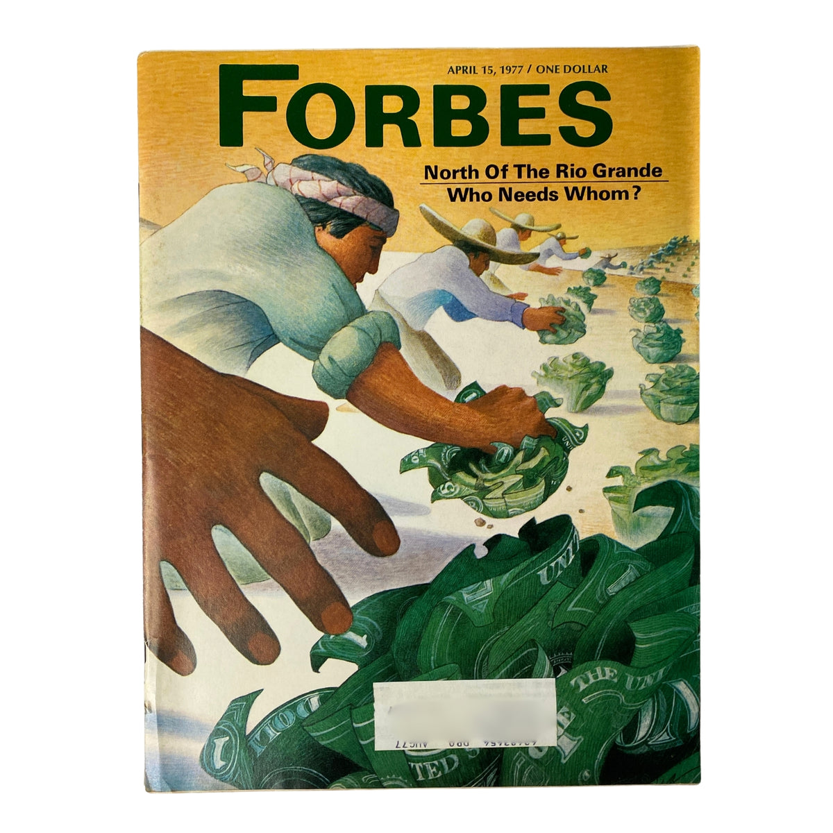 Forbes Magazine April 15, 1977 Mexico and The U.S., North of the Rio Grande VG
