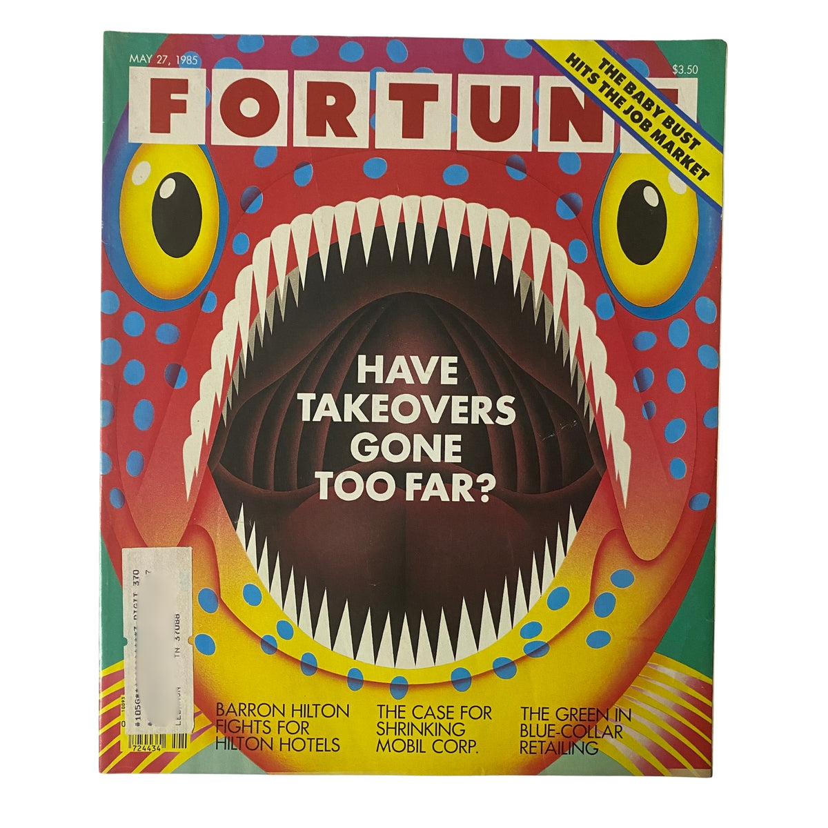 Fortune Magazine cover dated May 27, 1985, featuring the title 'Have Takeovers Gone Too Far?' with a colorful design and bold graphics. The issue examines corporate takeovers in the 1980s.