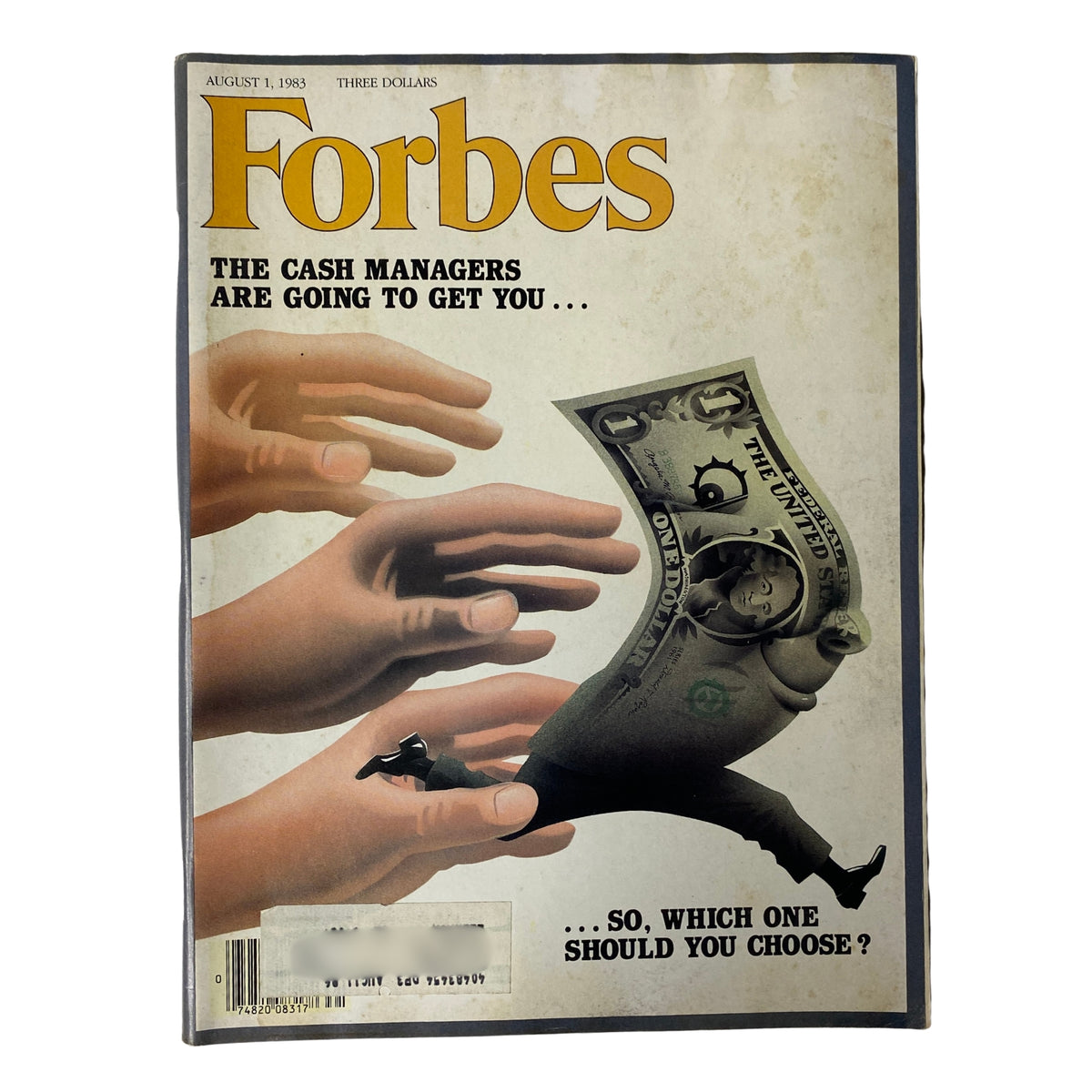 Forbes Magazine cover from August 1, 1983 titled 'The Cash Managers Are Going To Get You', featuring artistic depiction of hands reaching for money, illustrating competition in cash management.