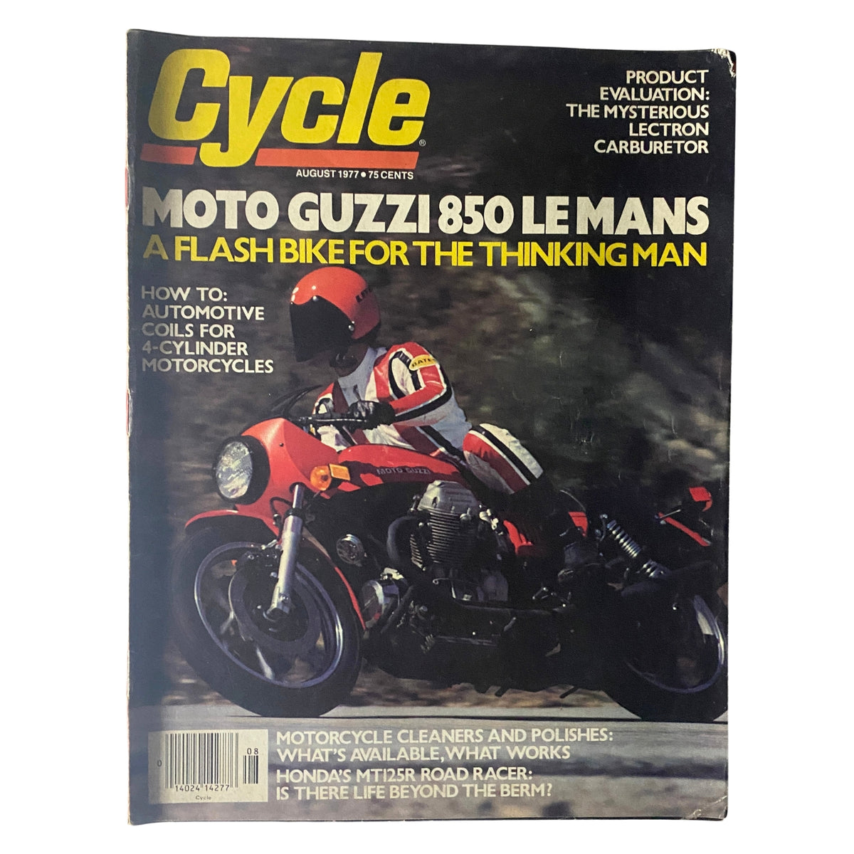 Cover of Cycle Magazine August 1977 featuring the Moto Guzzi 850 Le Mans, highlighting motorcycle evaluations and features, including information on automotive coils and the Lectron carburetor.
