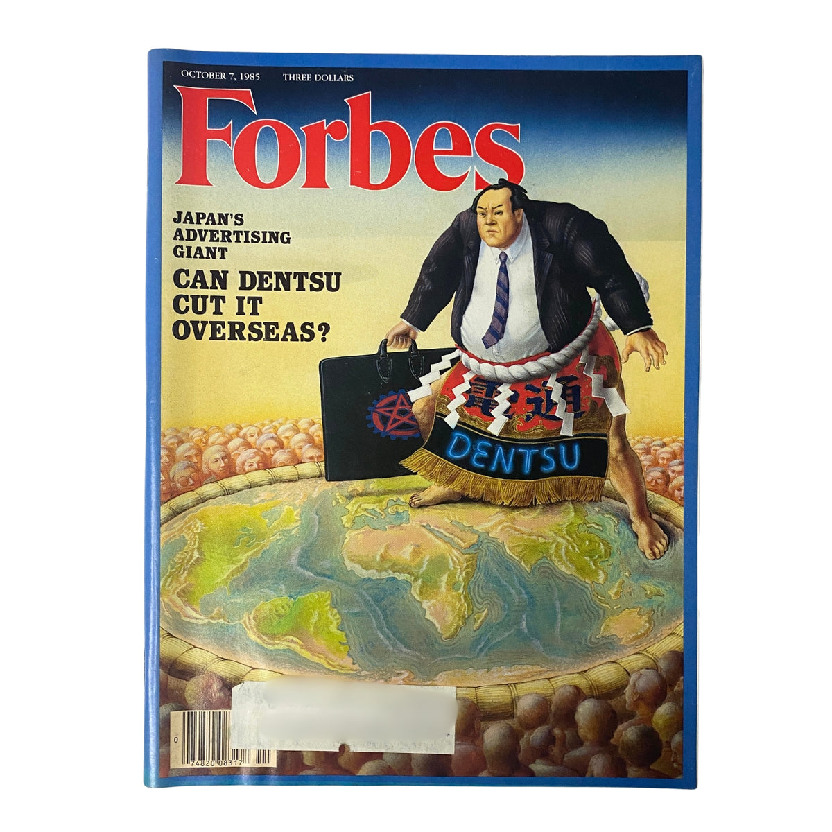 Forbes Magazine cover from October 7, 1985, featuring the title 'Can Dentsu Cut It Overseas?' with an illustration showing a businessman standing on a globe, representing Japan's advertising giant Dentsu.
